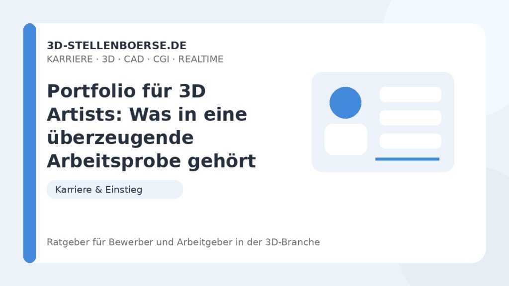 Portfolio für 3D Artists: Was in eine überzeugende Arbeitsprobe gehört – Beitragsbild auf 3d-stellenboerse.de