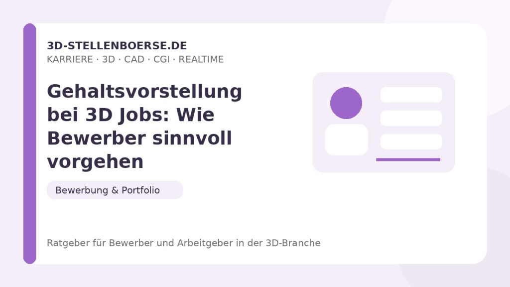 Gehaltsvorstellung bei 3D Jobs: Wie Bewerber sinnvoll vorgehen – Beitragsbild auf 3d-stellenboerse.de