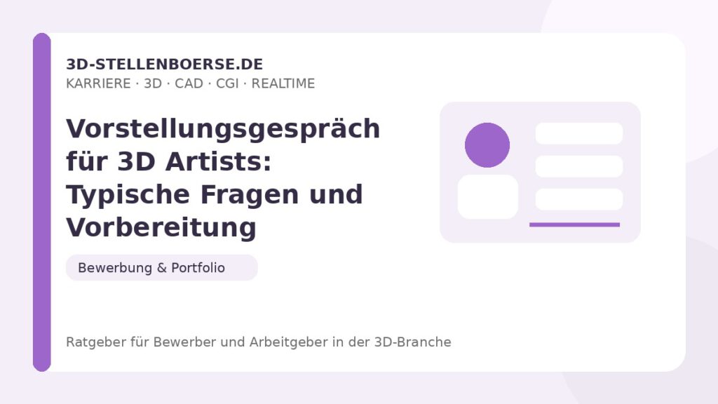 Vorstellungsgespräch für 3D Artists: Typische Fragen und Vorbereitung – Beitragsbild auf 3d-stellenboerse.de