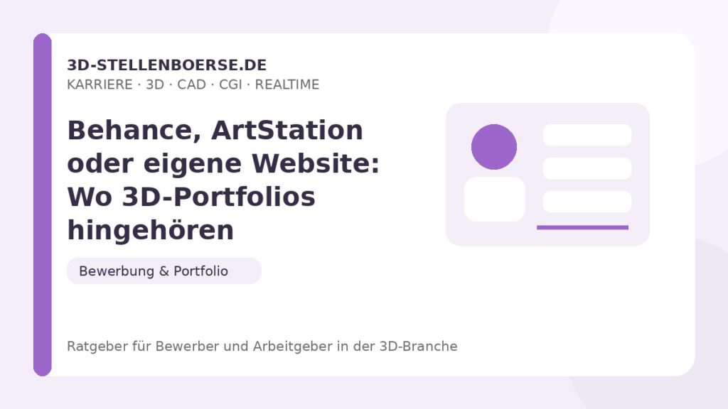 Behance, ArtStation oder eigene Website: Wo 3D-Portfolios hingehören – Beitragsbild auf 3d-stellenboerse.de