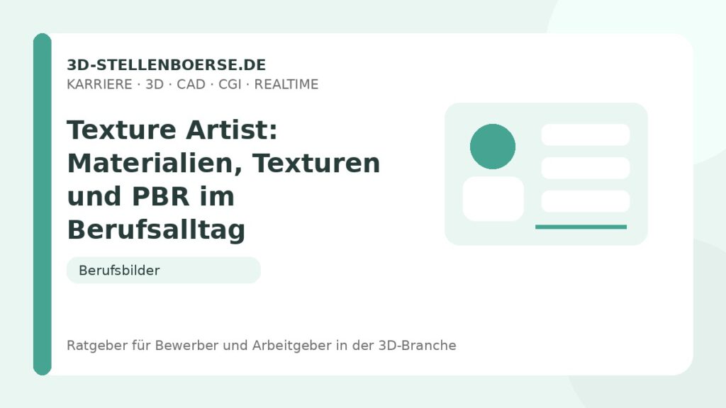 Texture Artist: Materialien, Texturen und PBR im Berufsalltag – Beitragsbild auf 3d-stellenboerse.de