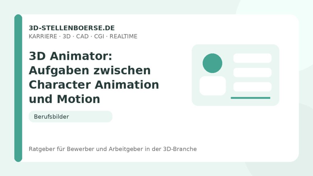 3D Animator: Aufgaben zwischen Character Animation und Motion – Beitragsbild auf 3d-stellenboerse.de